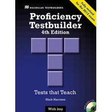 NEW PROFICIENCY TESTBUILDER 4TH EDITION W/AUDIO CD (W/KEY)