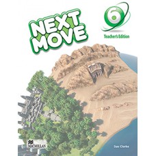 NEXT MOVE TEACHERS EDITION WITH WEBSITE CODE-6