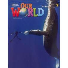 OUR WORLD 2 - SB - BRITISH - 2º ED