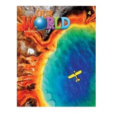 OUR WORLD 4 - WB - AMERICAN  - 2º ED