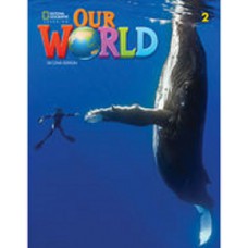 OUR WORLD 2 - LESSON PLANNER WITH AUDIO CD AND VIDEO DVD - AMERICAN - 2º ED