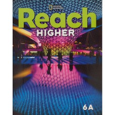 REACH HIGHER 6A - STUDENT BOOK