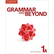 GRAMMAR AND BEYOND 1A - STUDENT´S BOOK