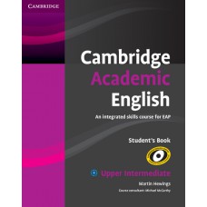 CAMBRIDGE ACADEMIC ENGLISH B2 UP INT SB