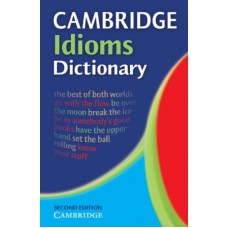 CAMBRIDGE IDIOMS DICTIONARY - 2ND EDIT.