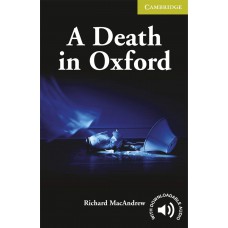 DEATH IN OXFORD, A LEVEL STARTER