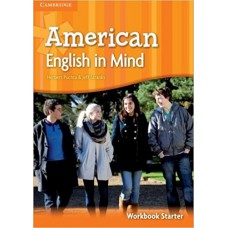 AMERICAN ENGLISH IN MIND - STARTER - WB