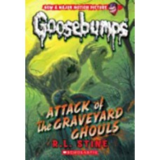 ATTACK OF THE GRAVEYARD GHOULS - GOOSEBUMPS