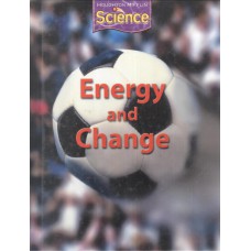 Houghton Mifflin science - Grade 3 - Energy and change