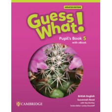 GUESS WHAT! 5 - PB WITH eBOOK UPDATED - BRITISH ENGLISH