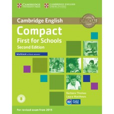 COMPACT FIRST FOR SCHOOLS - WB WITHOUT ANSWERS W/AUDIO DOWNLOAD - 2º ED