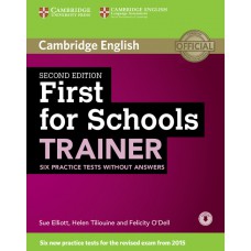 FIRST FOR SCHOOLS TRAINER - SIX PRACTIC