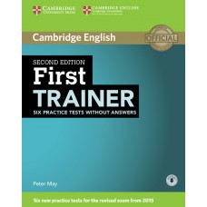 FIRST TRAINER - SIX PRACTICE TESTS - 2E