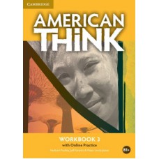 AMERICAN THINK 3 - WB WITH ONLINE PRACTICE