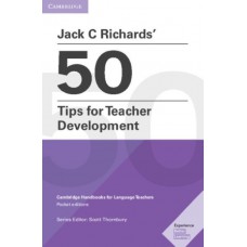 JACK RICHARDS 50 TIPS FOR TEACHER DEVELO