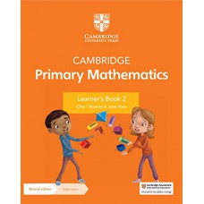 CAMBRIDGE PRIMARY MATHEMATICS 2 - LEARNER´S BOOK WITH DIGITAL ACCESS - 2º ED