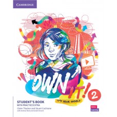 OWN IT! 2 - STUDENT´S BOOK WITH PRACTICE EXTRA
