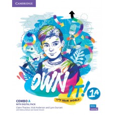 OWN IT! 1A - STUDENTS BOOK AND WORKBOOK WITH PRACTICE EXTRA