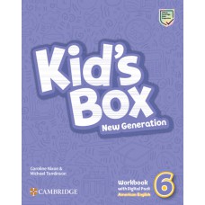 KIDS BOX NEW GENERATION 6 - WB WITH DIGITAL PACK AMERICAN ENGLISH