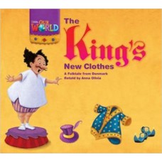 THE KING´S NEW CLOTHES: A FOLKTALE FROM DENMARK - BIG BOOK - OUR WORLD AMERICAN 1 - READER 5