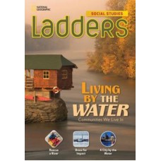 LIVING BY THE WATER - SOCIAL STUDIES LADDERS - ON-LEVEL