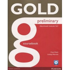 GOLD PRELIMINARY-COURSEBOOK WITH CD-ROM