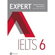 EXPERT IELTS 6 STUDENTS RESOURCE BOOK WITH KEY