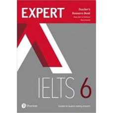 EXPERT IELTS 6 TEACHERS RESOURCE BOOK