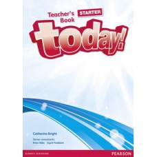 TODAY! STARTER - TEACHER´S BOOK & TEST