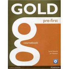 GOLD PRE-FIRST - COURSEBOOK & CD-ROM