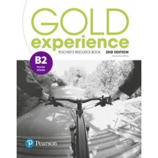 GOLD EXPERIENCE (2ND EDITION) B2 TEACHERS RESOURCE BOOK