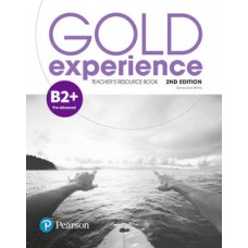 GOLD EXPERIENCE (2ND EDITION) B2+ TEACHERS RESOURCE BOOK