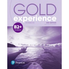 GOLD EXPERIENCE B2+ - WORKBOOK - SECOND EDITION