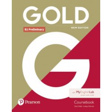 GOLD B1 PRELIMINARY - COURSEBOOK  NEW EDITION