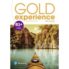 GOLD EXPERIENCE B1+ - TEACHER´S BOOK WITH PRACTICE AND RESOU