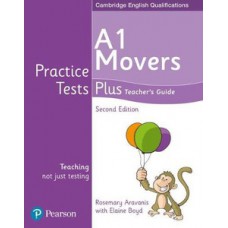 PRACTICE TESTS PLUS - CAMBRIDGE YLE MOVERS TEACHER’S BOOK W/ MULTI-ROM