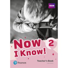 NOW I KNOW! 2 - TEACHER´S BOOK