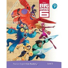 Big Hero 6 - Level 5 - Disney Kids Readers