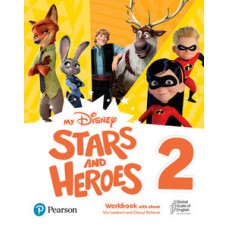 MY DISNEY STARS & HEROES LEVEL 2 WORKBOOK EITH EBOOK