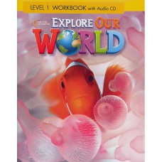 EXPLORE OUR WORLD 1 - WORKBOOK WITH AUDIO CD