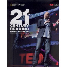 21ST CENTURY READING 4 - CREATIVE THINKING AND READING WITH