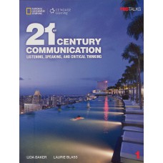 21ST CENTURY COMMUNICATION 1 - LISTENING, SPEAKING AND CRITI