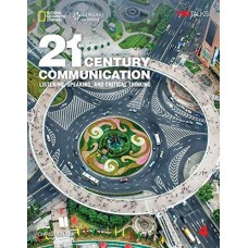 21ST CENTURY COMMUNICATION 4 - LISTENING, SPEAKING AND CRITI