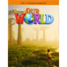 OUR WORLD AMERICAN 4 - GRAMMAR WORKBOOK