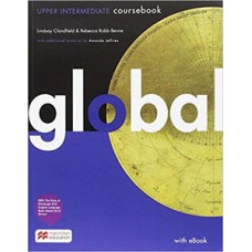 GLOBAL: UPPER INTERMEDIATE COURSEBOOK - STUDENT''''S BOOK AND EBOOK