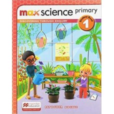 MAX SCIENCE PRIMARY - STUDENTS BOOK 1