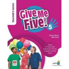 GIVE ME FIVE! 5: TEACHER''''S BOOK PACK