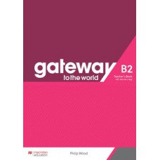 GATEWAY TO THE WORLD B2 - TB WITH APP