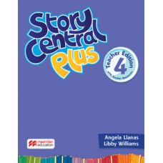 STORY CENTRAL PLUS TEACHER´S BOOK WITH EBOOK PACK-4