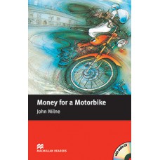 MONEY FOR A MOTORBIKE (AUDIO CD INCLUDED)